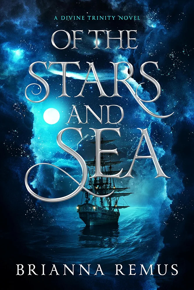 Of the Stars and Sea (A Divine Trinity #1)