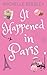 It happened in Paris by Michelle Beesley