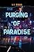 Purging of Paradise