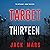 Target Thirteen: The Spy Game, Book 13