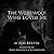 The Werewolf Who Loved Me: ...