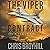 The Viper Contract: Colin P...