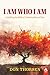 I Am Who I Am: Unfolding the Biblical Understanding of God