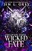 Wicked Fate