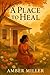 A Place to Heal: Finding Pe...