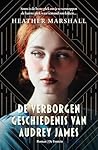 De verborgen geschiedenis van Audrey James (Dutch Edition) De verborgen geschiedenis van Audrey James (Dutch Edition)