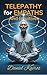 Telepathy for Empaths and I...