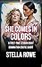 She Comes In Colors: A Firs...