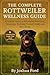 THE COMPLETE ROTTWEILER WEL...