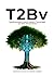 T2Bv: MetaFramework para traducir Tecnología en Valor Empresarial (Spanish Edition)
