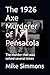 The 1926 Axe Murderer of Pensacola: The murder that was solved twice