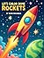 Let's Color Some Rockets