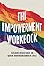 The Empowerment Workbook: B...