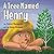 A Tree Named Henry