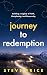 Journey to Redemption: Building a Legacy of Faith, Discipleship, and Generosity