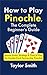 How to Play Pinochle, the Complete Beginner's Guide by Taylor Smith