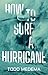 How to Surf a Hurricane