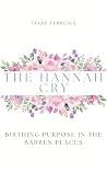 The Hannah Cry - ...