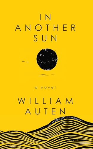 In Another Sun (Kindle Edition)