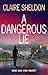 A Dangerous Lie: Who can th...
