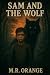 Sam and The Wolf