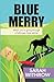 Blue Merry