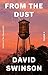 From the Dust