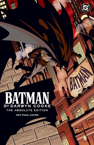 Batman by Darwyn Cooke: Absolute Edition (Hardcover)