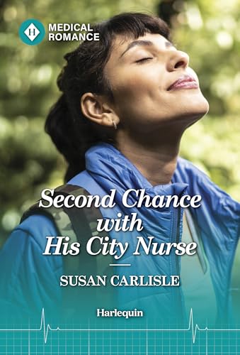 Second Chance with His City Nurse (Kindle Edition)