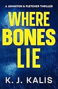 Where Bones Lie