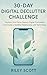 30-Day Digital Declutter Ch...