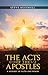 The Acts of the Apostles: A...