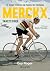 Merckx. Inaccesible by Guy ROGER