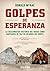 Golpes de esperanza