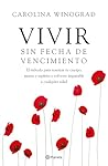 Vivir sin fecha d...