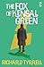 The Fox of Kensal Green by Richard Tyrrell