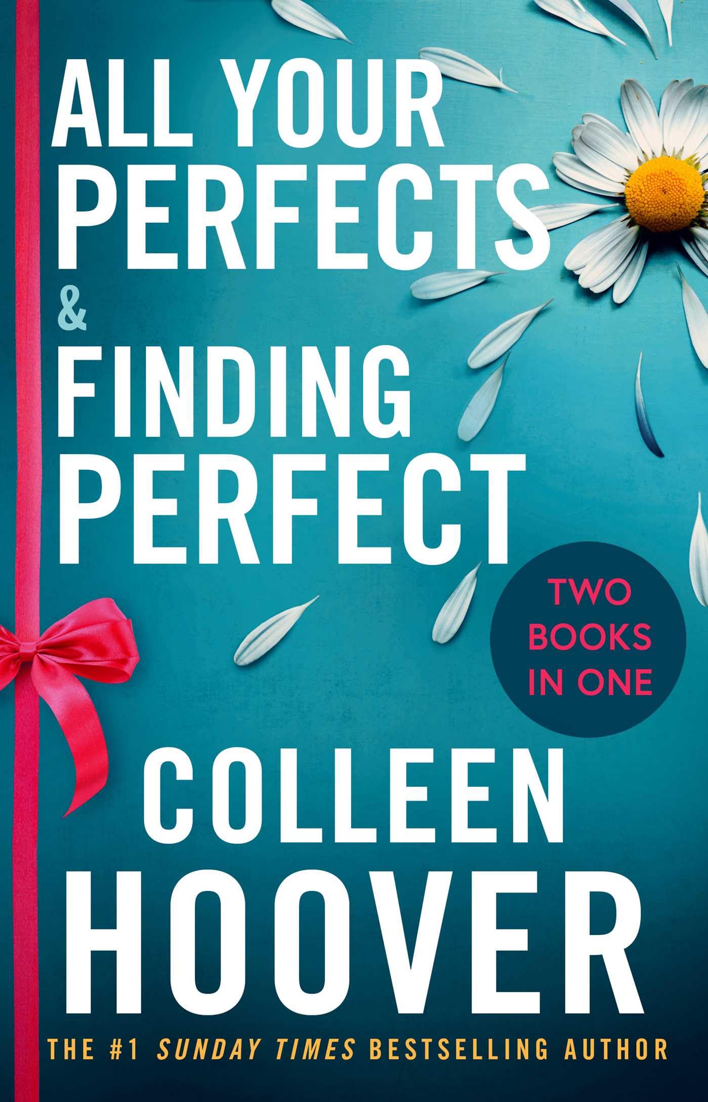 All Your Perfects & Finding Perfect (Hopeless, #3-3.5)