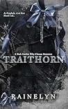 Traithorn: A Dark Gothic MFF Romance