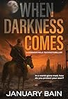 When Darkness Com...