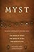 The Myst Trilogy by Rand Miller