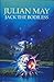Jack the Bodiless (Galactic Milieu Trilogy, #1)