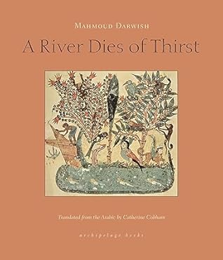 A River Dies of Thirst: Journals