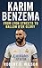 KARIM BENZEMA BIOGRAPHY: Fr...