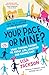 Your Pace or Mine? 10th Anniversary Edition: What Running Taught Me About Life, Laughter and Coming Last