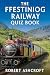 The Unofficial Ffestiniog R...
