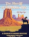 The Sheriff of Shinbone City by A.M. Sardar