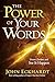 The Power of Your Words: Decree, Declare, and See It Happen