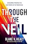 Through the Veil:...