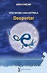 Ups! Engoli uma Estrela by Adoa Coelho