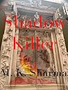 Shadow Killer